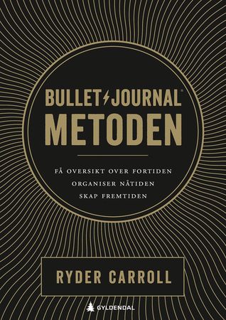 The Bullet Journal method
