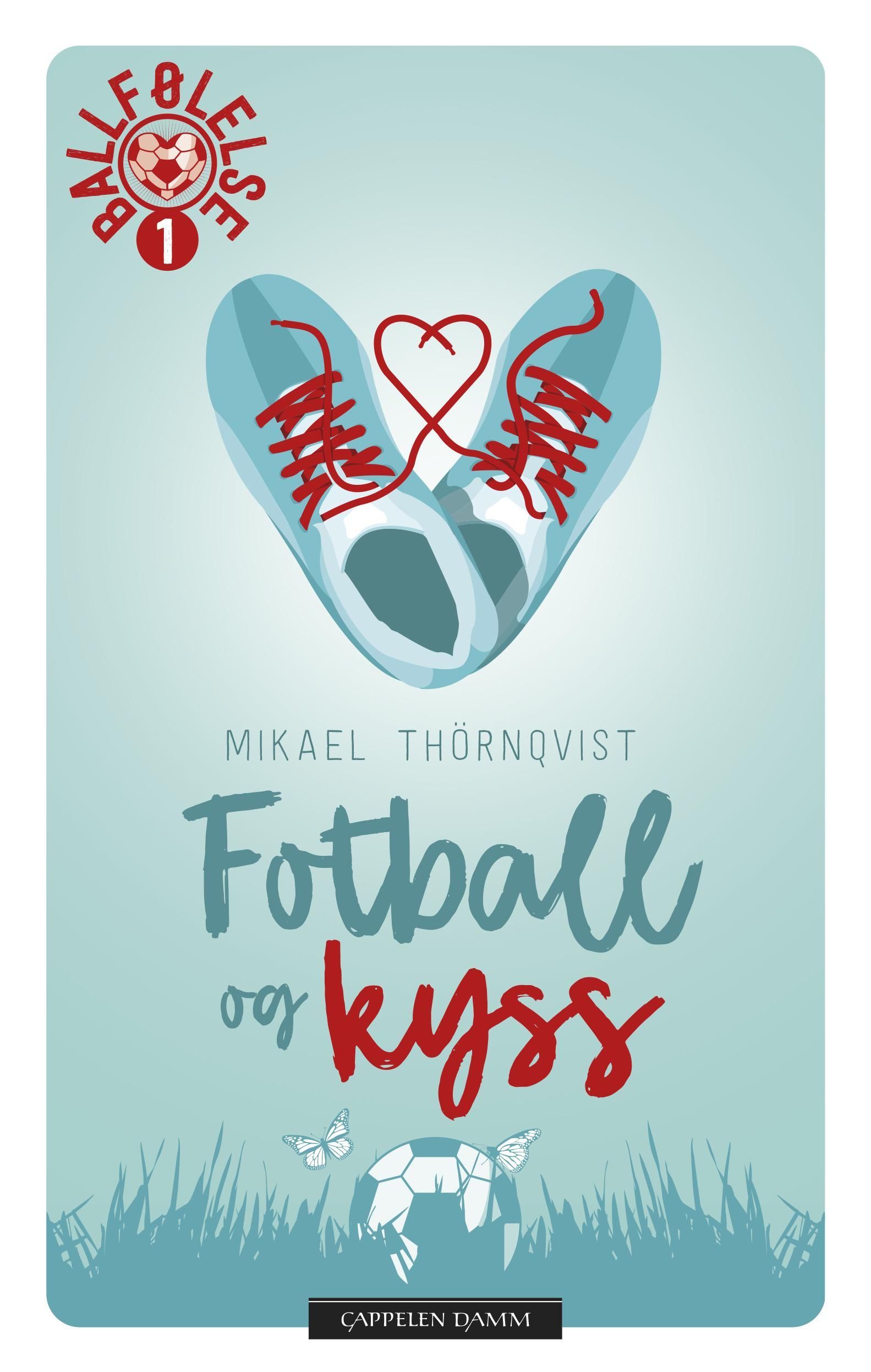 Fotboll och kyssar