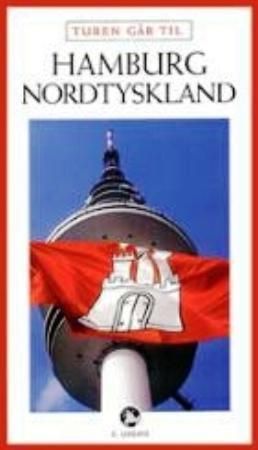 Turen går til Hamburg og Nordtyskland