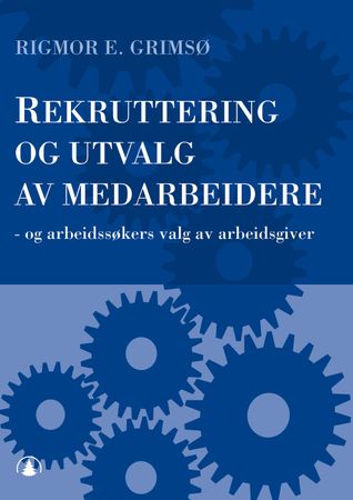 Rekruttering og utvalg av medarbeidere