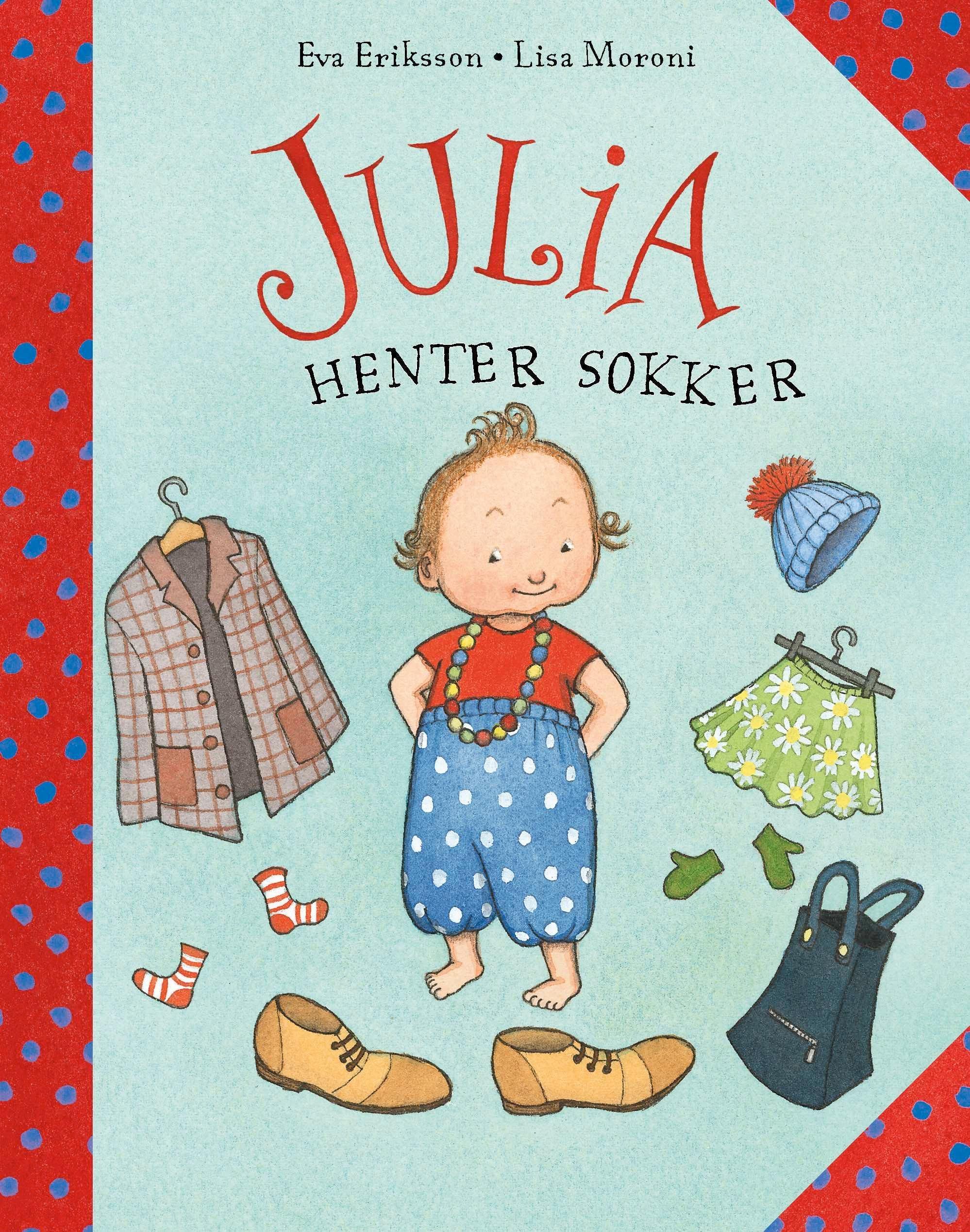 Julia hämtar strumpor