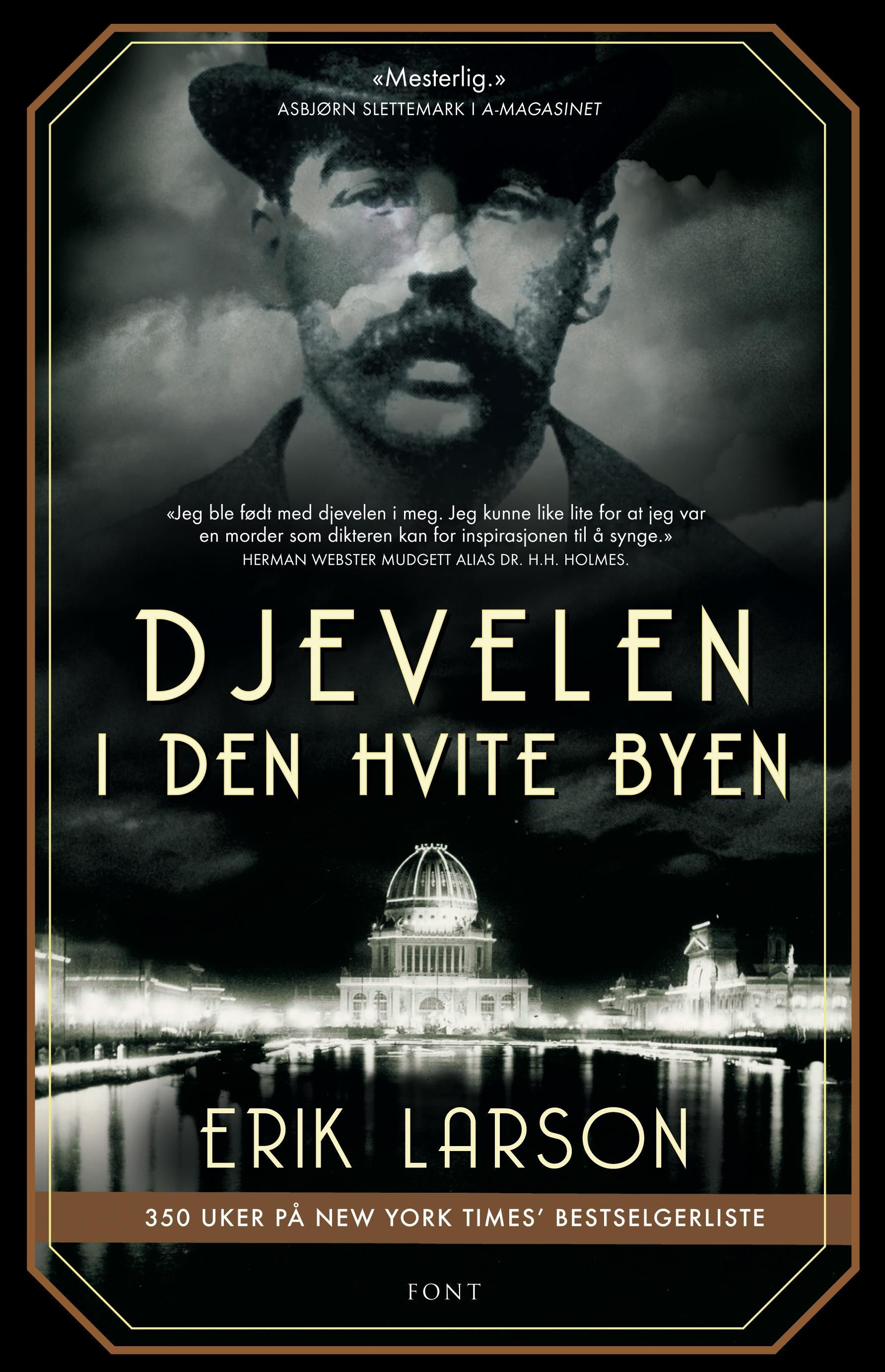 The devil in the white city