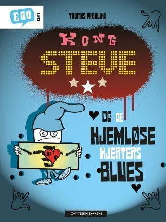 Kung Steve och alla hemlösa hjärtans blues