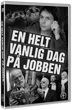 En Helt vanlig dag på jobben