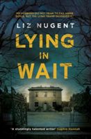 Lying in wait