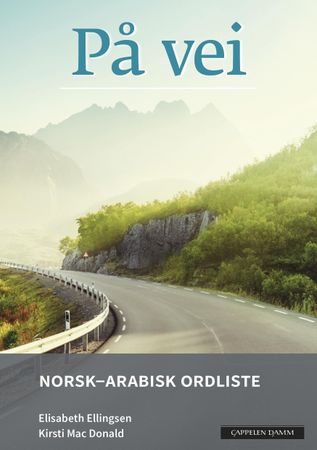 På vei. Norsk-arabisk ordliste