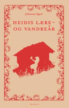 Heidis Lehr- und Wanderjahre