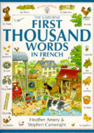 The Usborne first thousand words in French