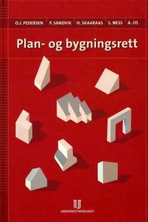 Plan- og bygningsrett. Del II. Byggesaksbehandling, håndhevelse og sanksjoner
