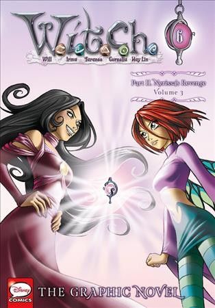 W.I.T.C.H.. Part II, Volume 3. Nerissa's revenge
