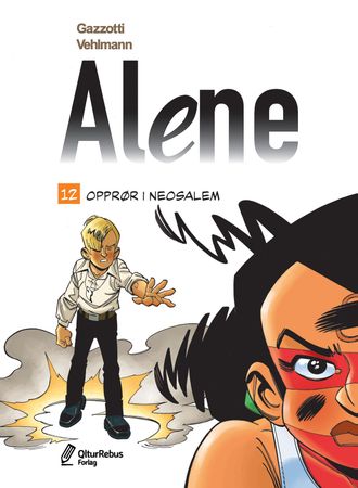 Les révoltés de Néosalem