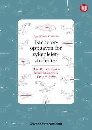 Bacheloroppgaven for sykepleierstudenter