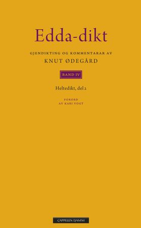 Edda-dikt. Band 4. Heltedikt : del 2