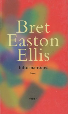 The informers