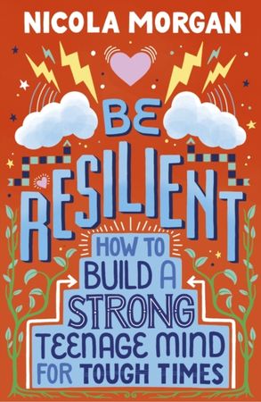 Be resilient