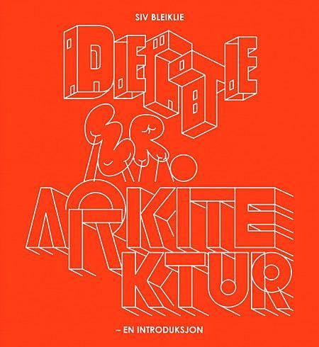 Dette er arkitektur