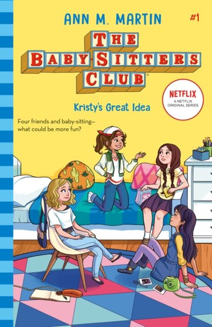 Kristy's great idea