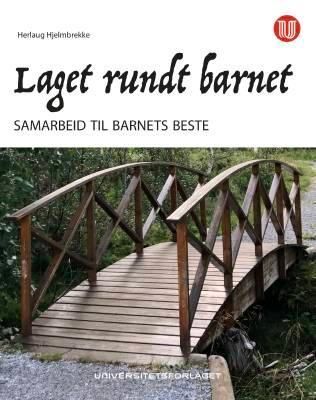 Laget rundt barnet.