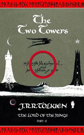 The lord of the rings. The two towers
