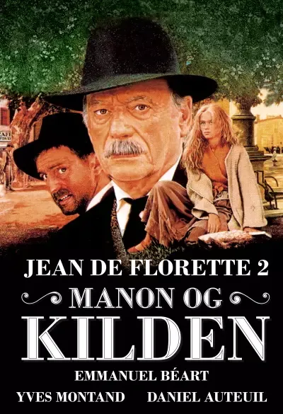 Manon des sources. 2. Manon og kilden