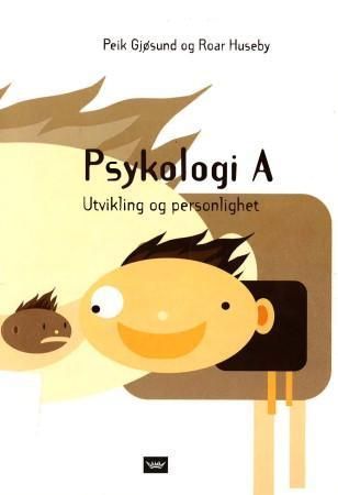 Psykologi. A. Utvikling og personlighet