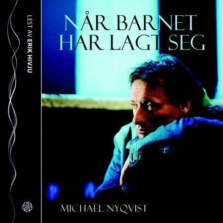 När barnet lagt sig