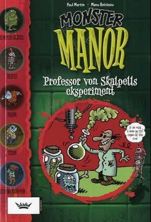 Les Expériences de Von Skalpel