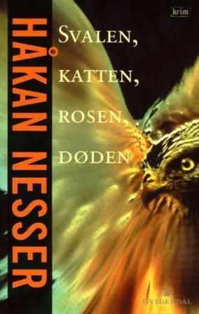 Svalan, katten, rosen, döden
