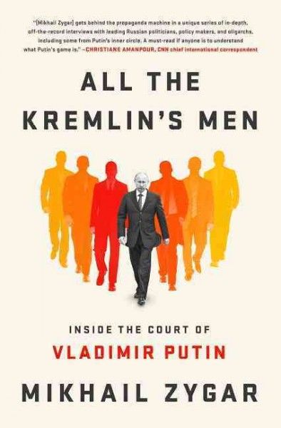 All the Kremlin's men