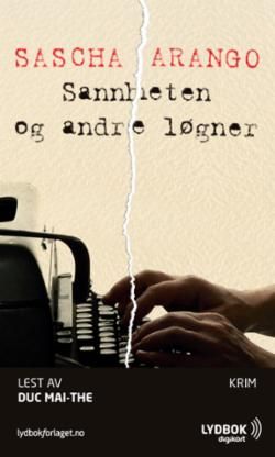 Die Wahrheit und andere Lügen