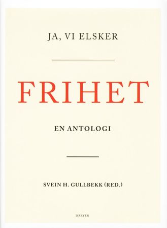 Ja, vi elsker frihet