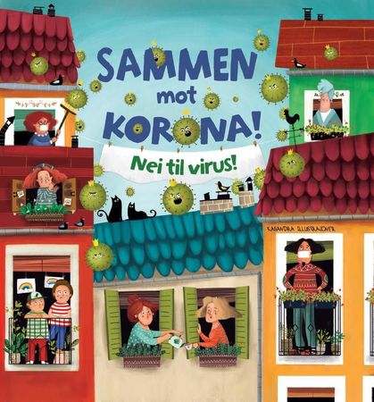 Sammen mot korona! nei til virus!
