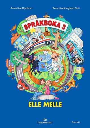 Elle melle. Lærerveiledning : 1. trinn