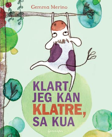 The cow who climbed a tree