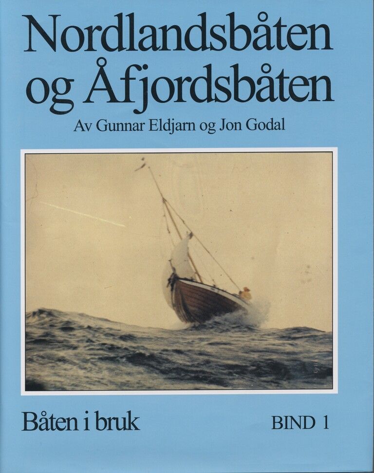 Nordlandsbåten og åfjordsbåten. Bind 3. Åfjordsbåten : bygge-teknikk og måledata