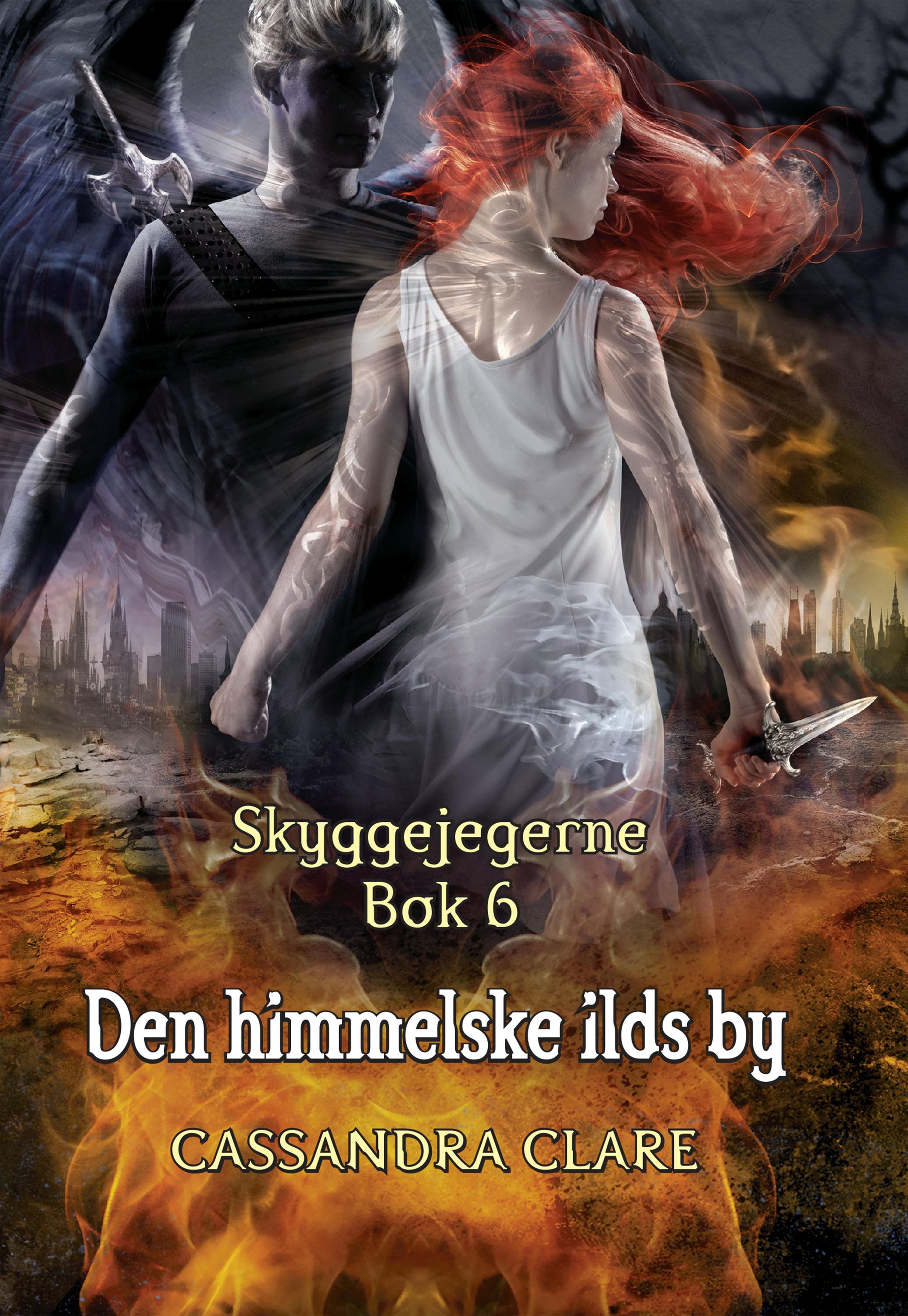 City of heavenly fire