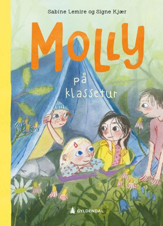 Allerbedste Molly - på telttur med klassen