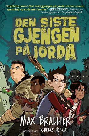 The last kids on earth