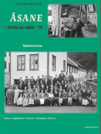 Åsane. IV. Salhus, Mjølkeråen, Morvik, Haukedal, Tertnes
