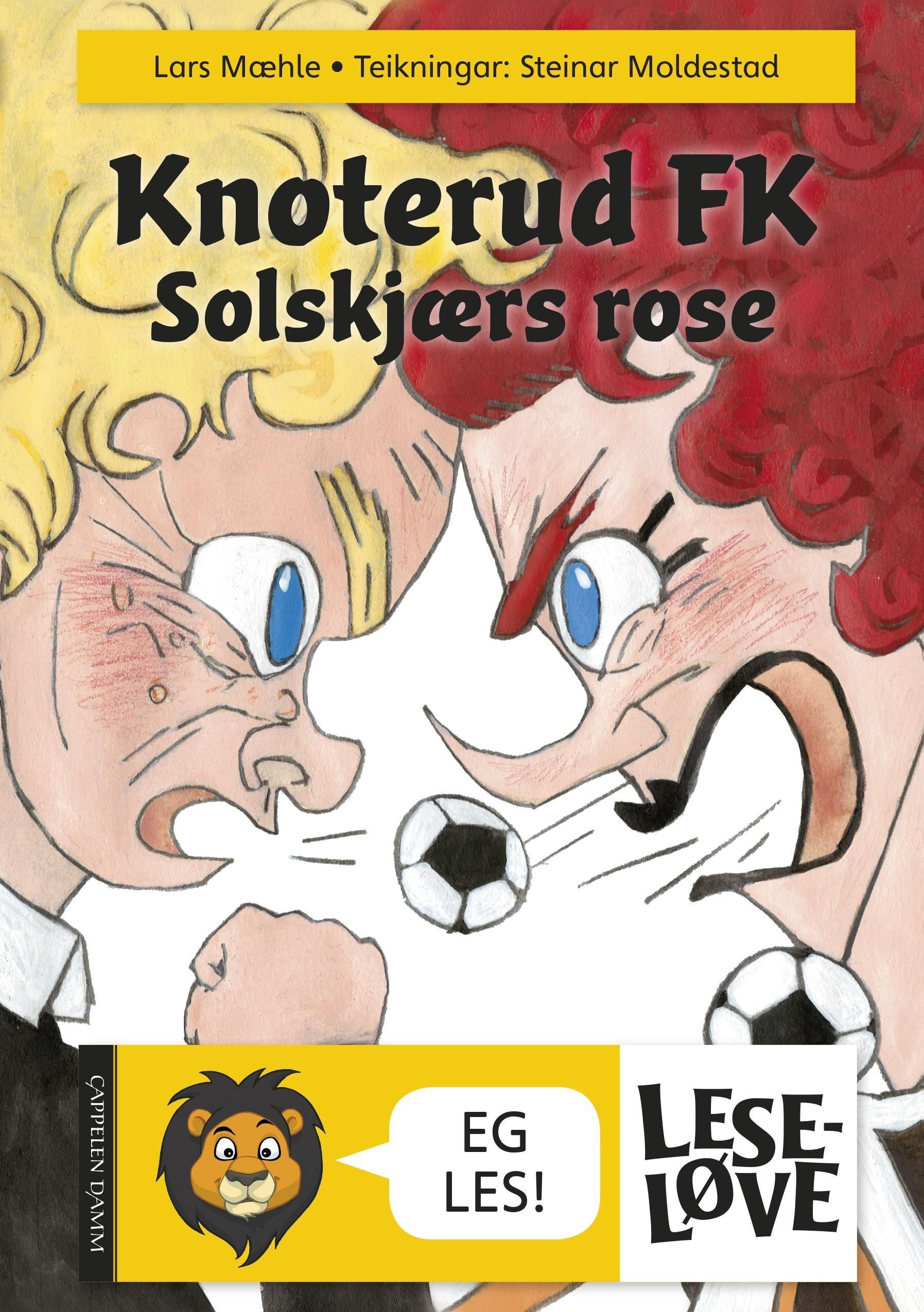 Knoterud FK : Solskjærs rose