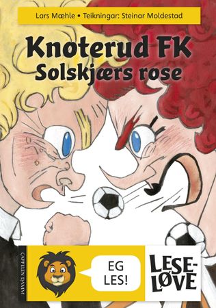 Knoterud FK : Solskjærs rose