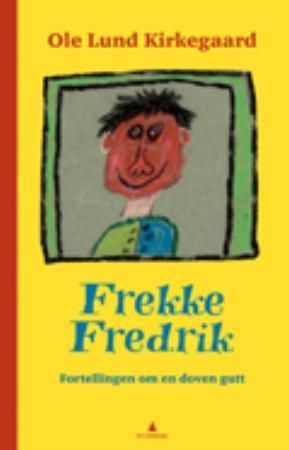Frække Friderik
