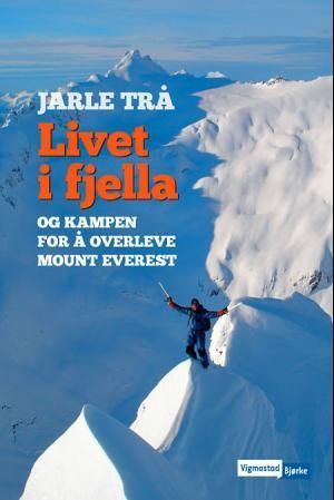 Livet i fjella og kampen for å overleva Mount Everest