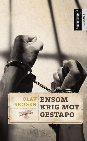 Ensom krig mot Gestapo