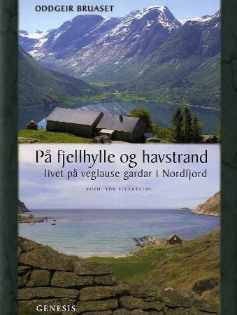 På fjellhylle og havstrand