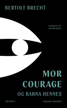 Mutter Courage und Ihre Kinder