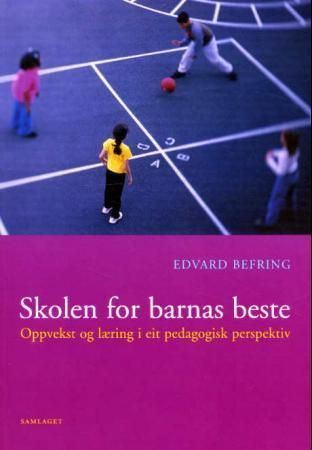 Skolen for barnas beste