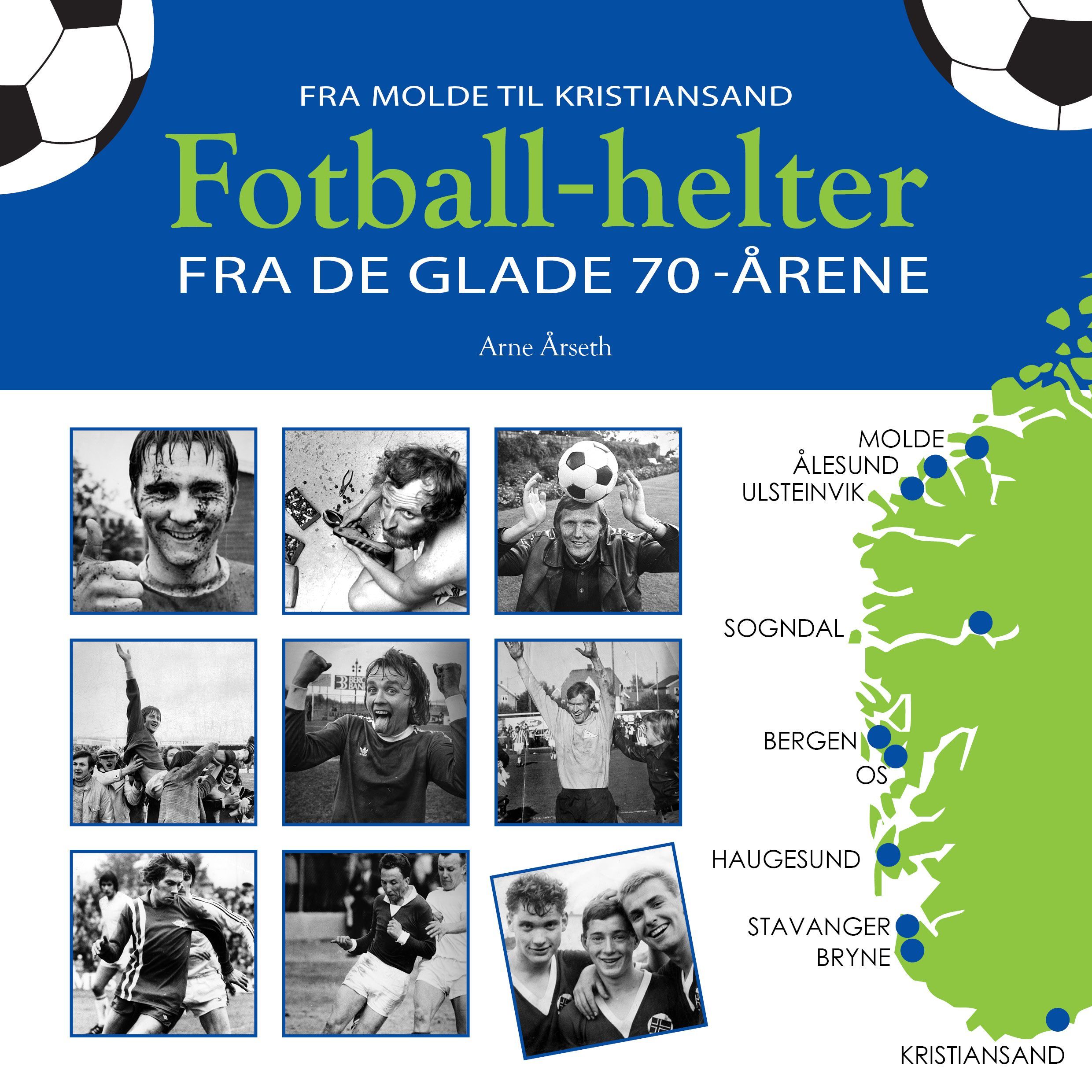 Fra Molde til Kristiansand