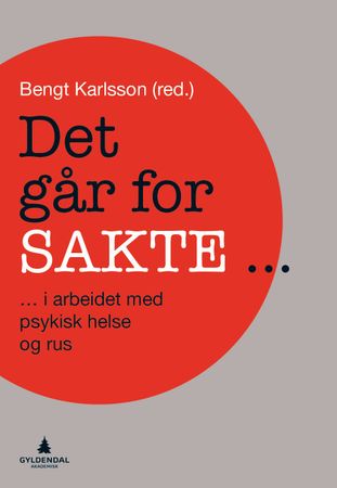 Det går for sakte-
