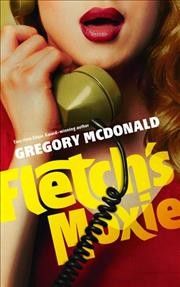 Fletch's Moxie
